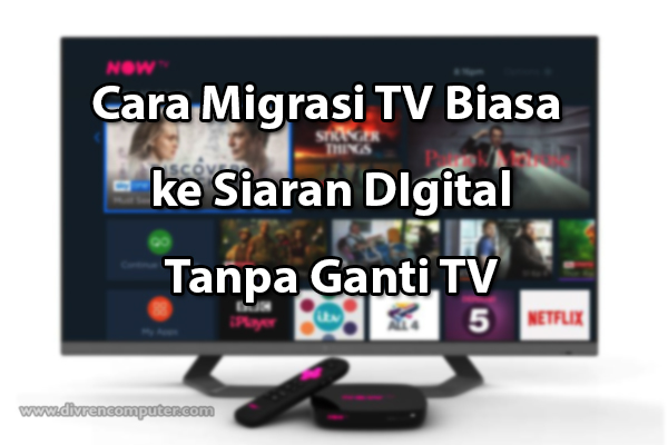 migrasi siaran tv digital